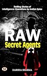 Raw Secret Agents...