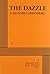 The Dazzle by Richard Greenberg (2003-11-06)