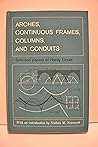 Arches, Continuous Frames,Columns, and Conduits