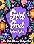 GIRL GOD BLESS YOU: The Col...