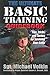 The Ultimate Basic Training...