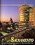 Sacramento: The Heart of California : A Contemporary Portrait