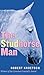 The Studhorse Man (cuRRents) by Robert Kroetsch (2004-04-28)