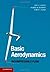 Basic Aerodynamics: Incompressible Flow (Cambridge Aerospace Series) by Gary A. Flandro (2011-11-14)
