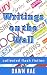 Writings on the Wall by Dawn Rae