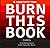 Burn This Book: A Creativity Tool (Personal Transformation Books Series) by Fernando Suarezserna (2016-01-13)