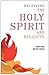 Receiving the Holy Spirit and His Gifts by Terry Virgo (2013-09-27)