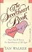 The Sweetheart Book: Facts,...