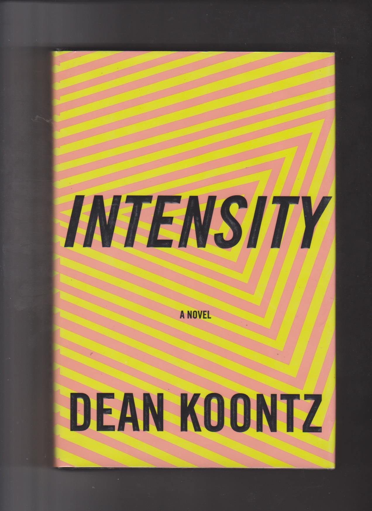 Intensity - SIGNED FIRST EDITION