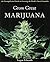 Grow Great Marijuana: An Un...