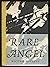 Rare angel (writ with raven's blood)