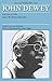 The Later Works of John Dewey, Volume 12, 1925 - 1953: 1938, Logic: The Theory of Inquiry (Later Works of John Dewey, 1925-1953) by John Dewey (2008-05-21)