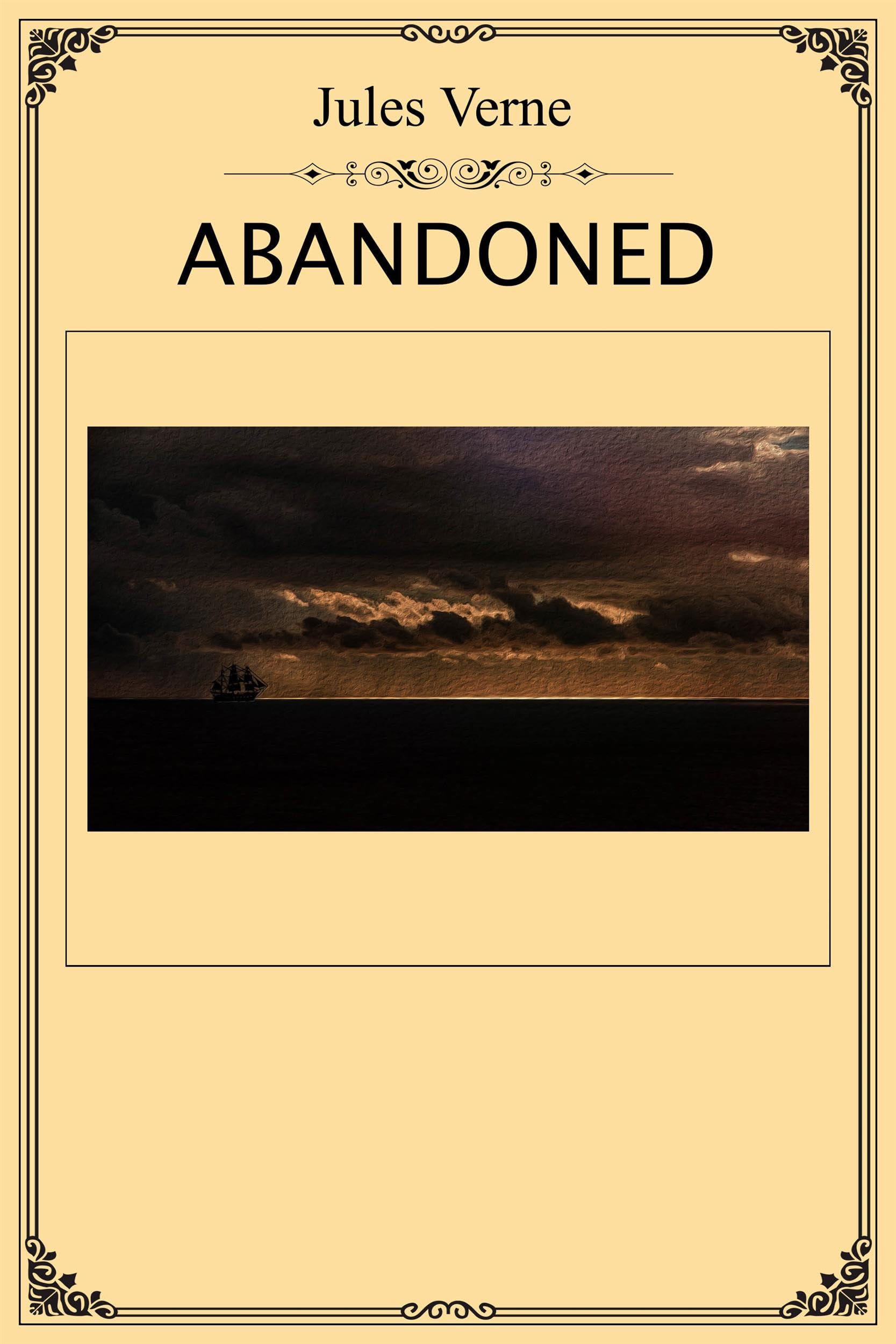 Abandoned: The second of the Mysterious Island triad