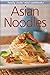 Asian Noodles