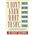 I Don't Know What to Say . . .": How to Help and Support Someone Who is Dying