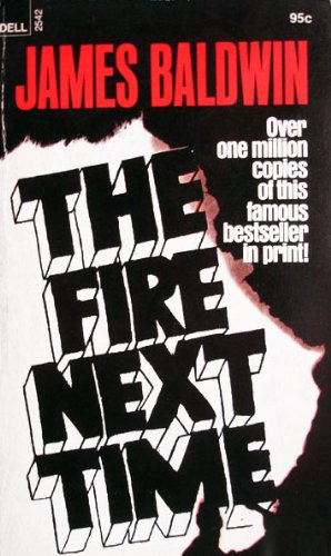 The fire next time