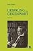 Ursprung und Gegenwart (2 B...