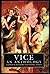 Vice: An Anthology
