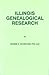 Illinois genealogical research