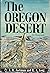 THE OREGON DESERT 118 Photo...