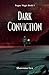 Dark Conviction: Rogue Magi...