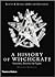 A History of Witchcraft 2nd (second) edition Text Only by Jeffrey Burton Russell A History of Witchcraft 2nd (second) edition Text Only by Jeffrey Burton Russell