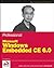 Professional Microsoft Windows Embedded CE 6.0 (Wrox Programmer to Programmer) by Samuel Phung (24-Oct-2008) Paperback