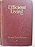 Efficient Living
