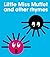 Little Miss Muffet and Other Rhymes by Patrick George (2011-09-12)