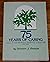 75 Years Of Caring a Histor...