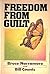Freedom from Guilt by Bruce Narramor