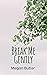 Break Me Gently by Megan Butler