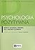 Psychologia pozytywna