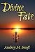 Divine Fate by Audrey M. In...