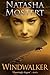 Windwalker by Mostert, Natasha (2014) Paperback