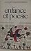 Enfance et poésie by charpentreau jacques