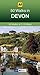 50 Walks in Devon (AA 50 Walks)