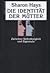 Die Identität der Mütter. Zwischen Selbstlosigkeit und Eigennutz by Sharon Hays