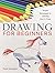 [Drawing for Beginners: Simple Techniques for Learning How to Draw] [By: Sanmiguel, David] [August, 2014]