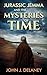 Jurassic Jemma and the Mysteries of Time by John J. Delaney
