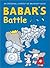 Babar's Battle by Laurent de Brunhoff (2002-04-01)