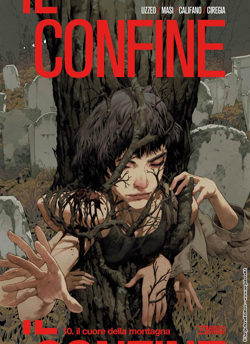 Il confine 10: Il cuore della montagna