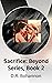 Sacrifice: Beyond Series, B...