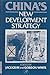 China's New Development Strategy by Jack Gray