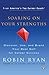 Soaring on Your Strengths: Discover, Use, and Brand Your Best Self for Career Success by Robin Ryan (2005-12-27)