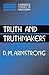 Truth and Truthmakers (Cambridge Studies in Philosophy) by D. M. Armstrong (2004-06-21)