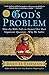 God's Problem Lp: How the Bible Fails to Answer Our Most Important Question--Why We Suffer by Bart D Ehrman (January 31,2008)