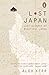 Lost Japan by Alex Kerr by Alex Kerr