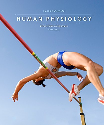 By Lauralee Sherwood Human Physiology: From Cells to Systems (9th Ninth Edition) [Spiral-bound]