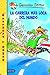 La Carrera Mas Loca Del Mundo / The Race Across America (Geronimo Stilton) by Geronimo Stilton (2003-09-02)